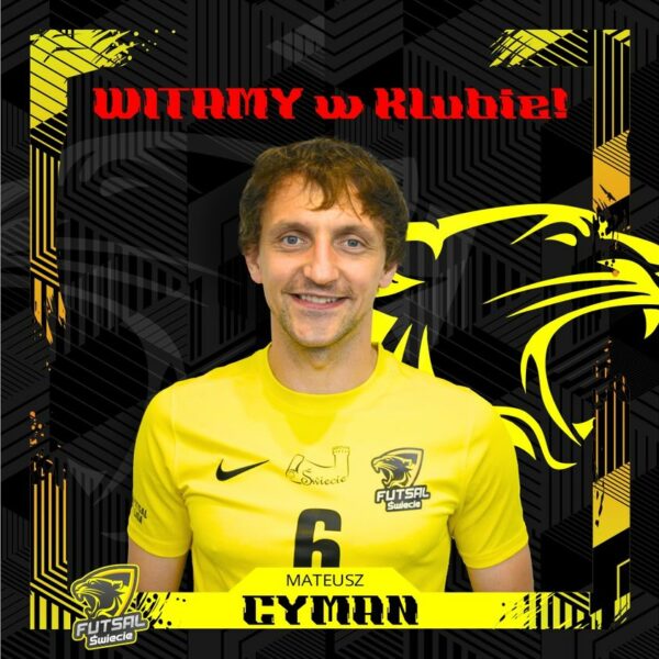 Oficjalnie: Mateusz Cyman nowym zawodnikiem Futsal Świecie!