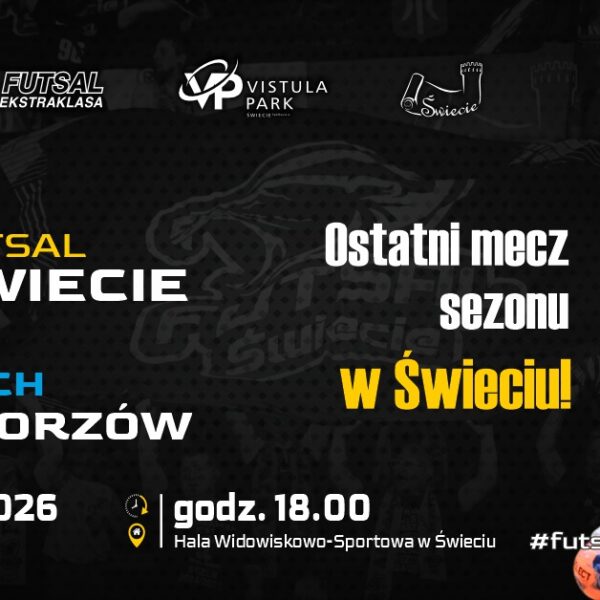 Ostatni mecz sezonu w Świeciu, „Pantery” pod sporą presją